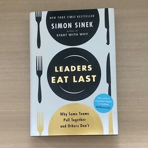 Leaders Eat Last by Simon Sinek Hardcover